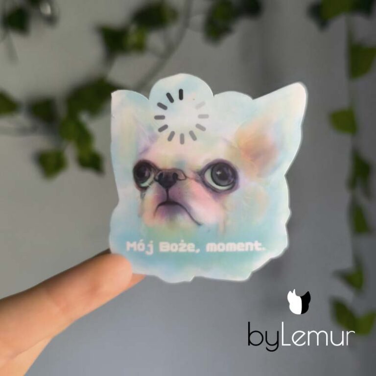 Mój Boże, moment - Sticker [matte]